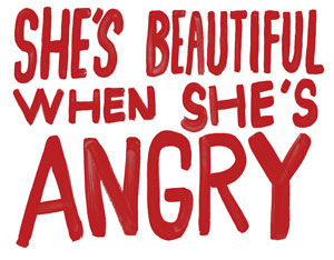shes_beautiful_when_shes_angry